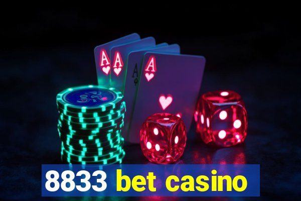 8833 bet casino